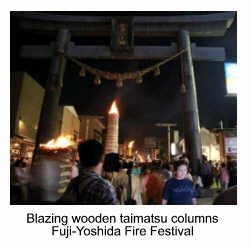 Blazing wooden taimatsu columns