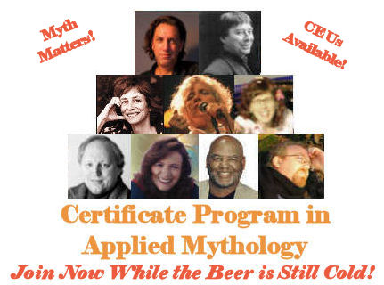 Certificate Program in Applied Mythology - Join now while the beer is still cold!
